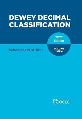 Dewey Decimal Classification, 2022 (Schedules 200-599) (Volume 2 of 4)(English, Paperback, unknown)