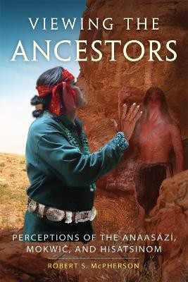 Viewing the Ancestors(English, Paperback, McPherson Robert S.)