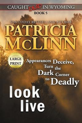 Look Live(English, Paperback, McLinn Patricia)