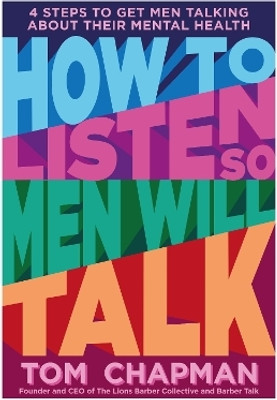 How to Listen so Men will Talk(English, Paperback, Chapman Tom)