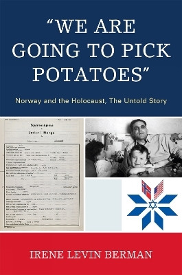 'We Are Going to Pick Potatoes'(English, Paperback, Berman Irene Levin)