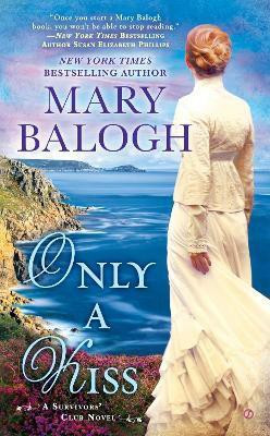Only a Kiss(English, Paperback, Balogh Mary)
