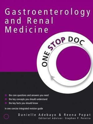 One Stop Doc Gastroenterology and Renal Medicine(English, Electronic book text, Popat Reena)