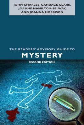 The Readers' Advisory Guide to Mystery(English, Paperback, Charles John)