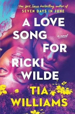 A Love Song for Ricki Wilde(English, Paperback, Williams Tia)