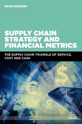 Supply Chain Strategy and Financial Metrics(English, Paperback, DESMET BRAM Dr)