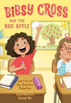 Bibsy Cross and the Bad Apple(English, Paperback, Scanlon Liz Garton)