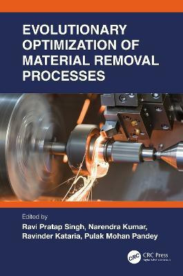 Evolutionary Optimization of Material Removal Processes(English, Hardcover, unknown)