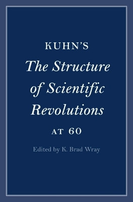 Kuhn's The Structure of Scientific Revolutions at 60(English, Hardcover, unknown)