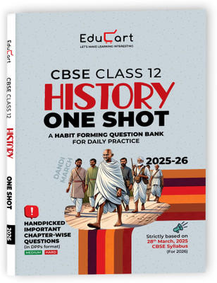 Educart CBSE Class 12 History One Shot Question Bank 2026 (Includes PYQs for 2025-26)(Paperback, Educart)
