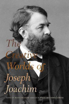 The Creative Worlds of Joseph Joachim(English, Hardcover, unknown)