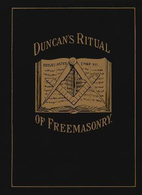 Duncan's Ritual of Freemasonry(English, Paperback, Duncan Malcolm C.)