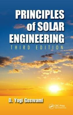 Principles of Solar Engineering(English, Hardcover, Goswami D. Yogi)
