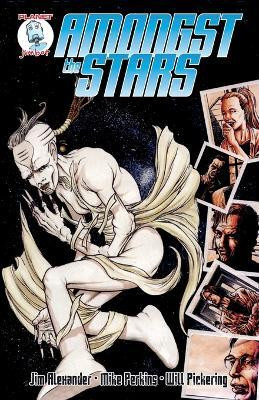 Amongst the Stars(English, Paperback, Alexander Jim)