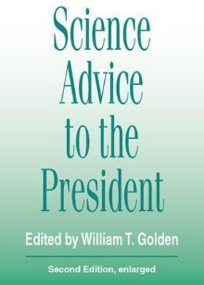Science Advice to the President(English, Paperback, Golden William T.)
