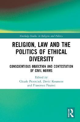 Religion, Law and the Politics of Ethical Diversity(English, Hardcover, unknown)