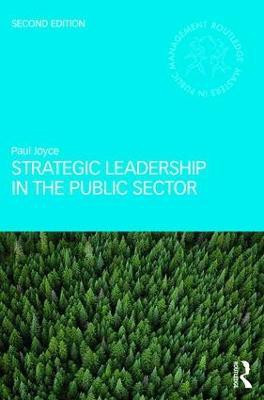 Strategic Leadership in the Public Sector(English, Paperback, Joyce Paul)