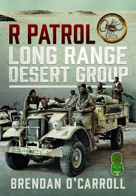 R Patrol Long Range Desert Group(English, Hardcover, O'Carroll Brendan)