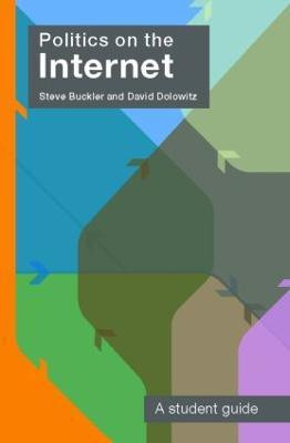 Politics on the Internet(English, Paperback, Buckler Steve)