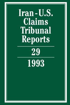 Iran-U.S. Claims Tribunal Reports: Volume 29(English, Hardcover, unknown)