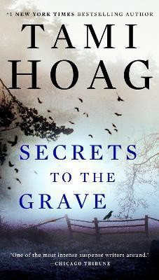 Secrets to the Grave(English, Paperback, Hoag Tami)