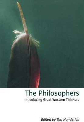 The Philosophers(English, Paperback, Honderich Ted)