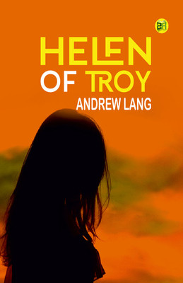 HELEN OF TROY(Hardcover, ANDREW LANG)