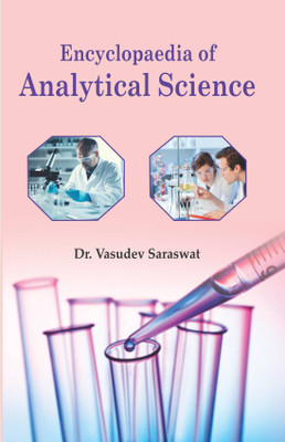 Encyclopaedia of Analytical Science (3 Vols. Set)(Hardcover, Dr. Vasudev Saraswat)