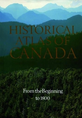Historical Atlas of Canada(English, Electronic book text, unknown)