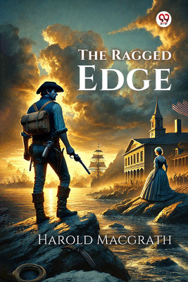 The Ragged Edge (Edition1)(English, Paperback, Macgrath Harold)
