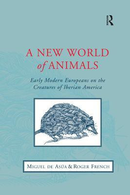 A New World of Animals(English, Electronic book text, Asua Miguel de)