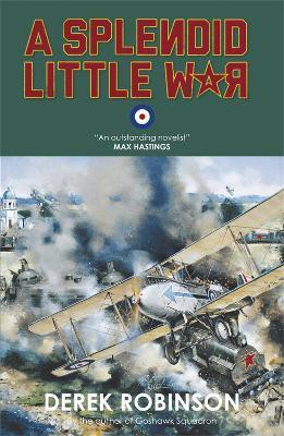 A Splendid Little War(English, Paperback, Robinson Derek)