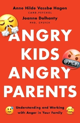 Angry Kids, Angry Parents(English, Paperback, Vassbo Hagen Anne Hilde)