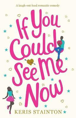 If You Could See Me Now(English, Paperback, Stainton Keris)