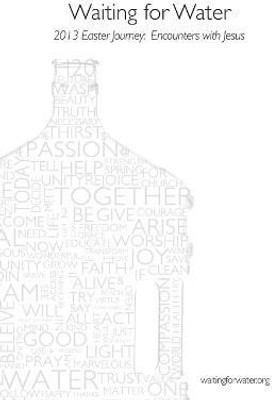 2013 Easter Journey: Encounters with Jesus(English, Paperback, Baird Danielle)