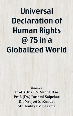 Universal Declaration of Human Rights @ 75 in a Globalized World(English, Hardcover, unknown)