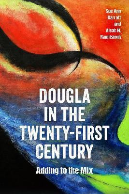 Dougla in the Twenty-First Century(English, Hardcover, Barratt Sue Ann)