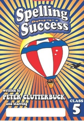 Spelling success class 5(Paperback, Peter)