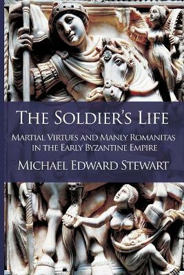The Soldier's Life(English, Paperback, Stewart Michael Edward)