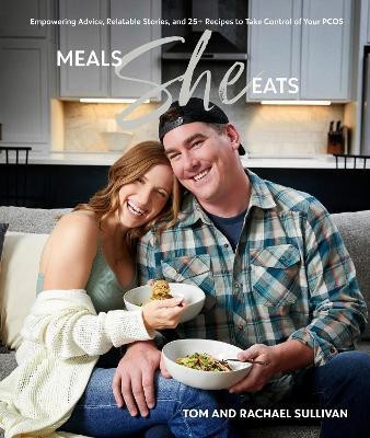 Meals She Eats(English, Hardcover, Sullivan Tom)