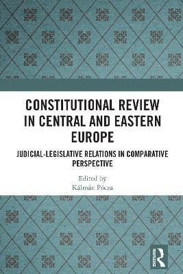 Constitutional Review in Central and Eastern Europe(English, Electronic book text, unknown)