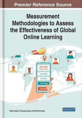 Measurement Methodologies to Assess the Effectiveness of Global Online Learning(English, Hardcover, unknown)