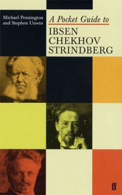 A Pocket Guide to Ibsen, Chekhov and Strindberg(English, Paperback, Pennington Michael)