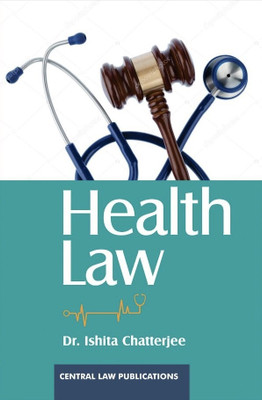 Health Law(English, Paperback, Ishita Chatterjee)