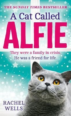 A Cat Called Alfie(English, Paperback, Wells Rachel)