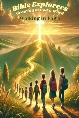 Bible Explorers(English, Paperback, Devine Paul)