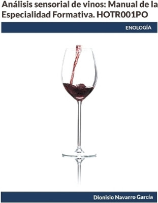 Analisis sensorial de vinos(Spanish, Paperback, Navarro Garcia Dionisio)