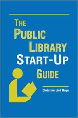 The Public Library Start-up Guide(English, Paperback, American Library Association)