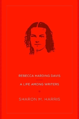 Rebecca Harding Davis(English, Paperback, Harris Sharon M.)
