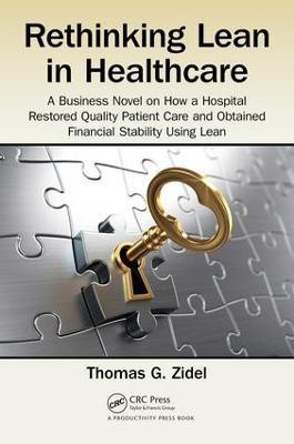 Rethinking Lean in Healthcare(English, Paperback, Zidel Thomas G.)